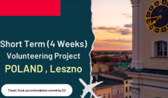 Poland , Leszno : 4 Weeks Volunteering Project