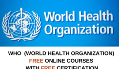 WHO (World Health Organization) : Free Online Courses With Free Certification