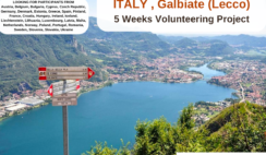 Galbiate (Lecco), Italy : 5 Weeks Volunteering Project