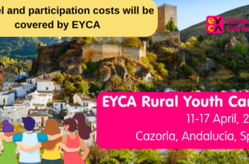 EYCA Rural Youth Camp 2024 in Andalucia, Spain