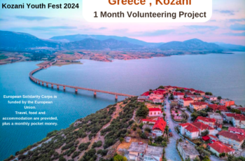 Kozani Youth Fest 2024 – 4 Weeks Volunteering in Greece