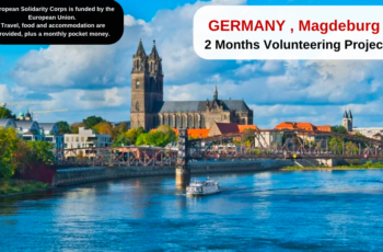 Germany , Magdeburg : 2 Months Volunteering Project