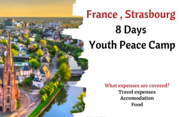 France , Strasbourg : 8 Days Youth Peace Camp