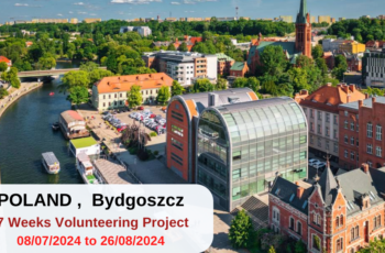 Poland , Bydgoszcz : 7 Weeks Volunteering Project