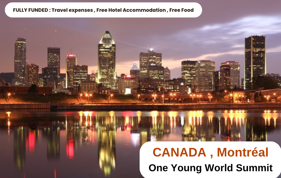 Canada , Montréal One Young World Summit 2024 (Fully Funded