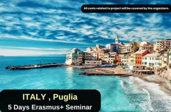 Italy , Puglia : 5 Days Erasmus+ Seminar