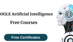 Google Artificial Intelligence Free Courses :  Free Certificates