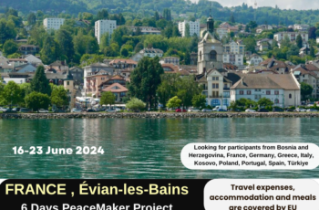 France , Evian-les-bains : 6 Days PeaceMaker Project