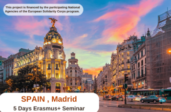 Spain , Madrid : 5 Days Erasmus+ Seminar