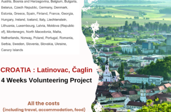 Croatia Latinovac : 4 Weeks Volunteering Project