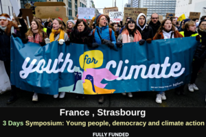 France , Strasbourg : 3 Days Symposium: Young people, democracy and climate action