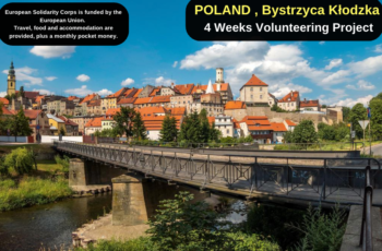 Poland , Bystrzyca Kłodzka : 4 Weeks Volunteering Project