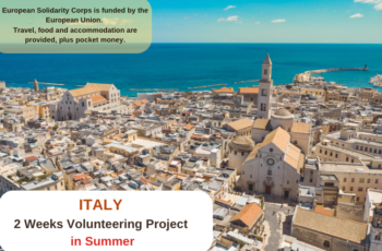 Italy , Altamura : 2 Weeks Volunteering in Summer