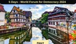 World Forum for Democracy:  5 Days in Strasbourg, France (Fully Funded)