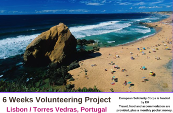 Portugal , Lisbon : 6 Weeks Volunteering Project