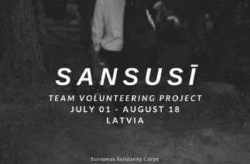 Latvia : Short Term Team Volunteering Project