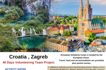 Croatia , Zagreb : 40 Days Volunteering Project