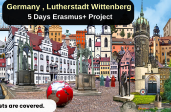 Germany , Lutherstadt Wittenberg : 5 Days Erasmus+ Project