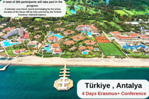 Türkiye , Antalya : 4 Days Erasmus+ Conference