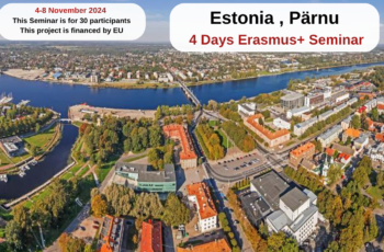 Estonia , Pärnu : 5 Days Erasmus+ Seminar