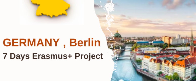 Germany , Berlin : 7 Days Erasmus+ Project