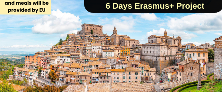 Italy , Soriano Nel Cimino : 6 Days Erasmus+ Project