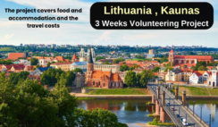 Lithuania , Kaunas : 3 Weeks Volunteering Project