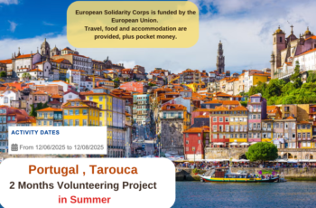 Portugal , Tarouca : Short Term Volunteering Project in Summer