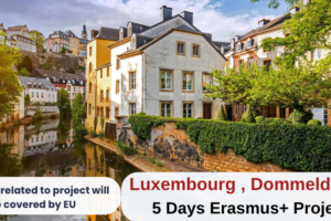 Luxembourg , Dommeldange : 5 Days Erasmus+ Project