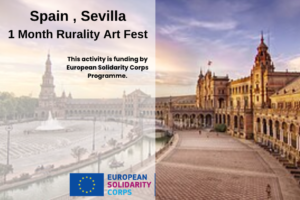 Spain , Sevilla : 1 Month Rurality Art Fest