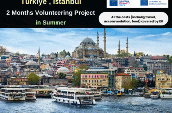 Türkiye , Istanbul : 2 Months Volunteering in Summer