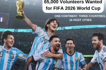 65,000 Volunteers Wanted for FIFA 2026 World Cup