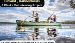 Finland , Kannonkoski : 3 Weeks Volunteering Project