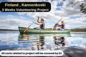 Finland , Kannonkoski : 3 Weeks Volunteering Project