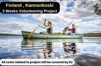 Finland , Kannonkoski : 3 Weeks Volunteering Project