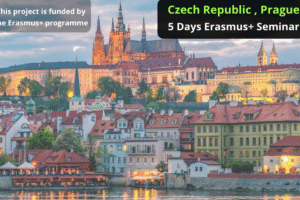 Czech Republic , Prague : 5 Days Erasmus+ Seminar