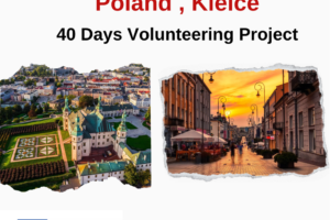 Poland , Kielce : 40 Days Volunteering Project