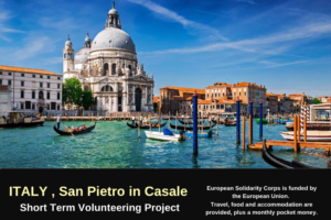 Short Term Volunteering Project: San Pietro in Casale, Italy