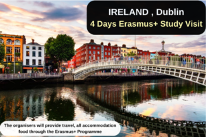 Ireland , Dublin : 4 Days Erasmus+ Study Visit