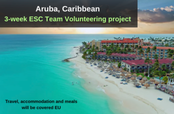 Aruba, Caribbean : 3-week ESC Team Volunteering project
