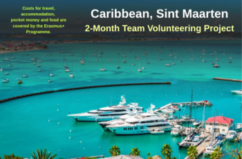 Caribbean, Sint Maarten : 2-Month Team Volunteering Project